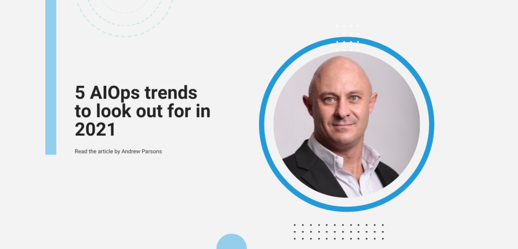 AIOps Trends in 2021