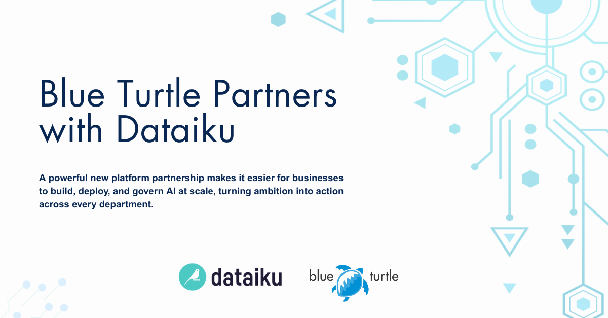 Blue Turtle Launches AI Advocates Powered by Dataiku